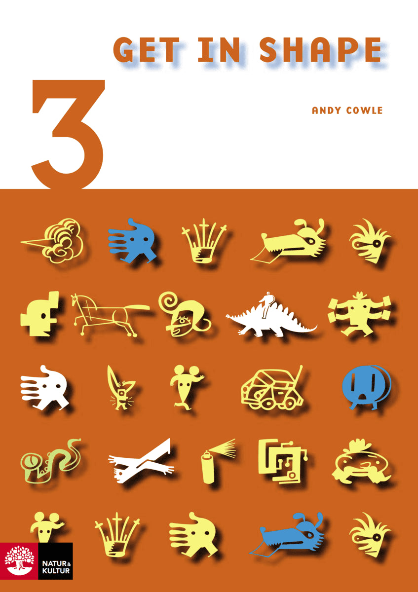 Andy Cowle : Get in Shape! 3 Allt-i-ett-bok
