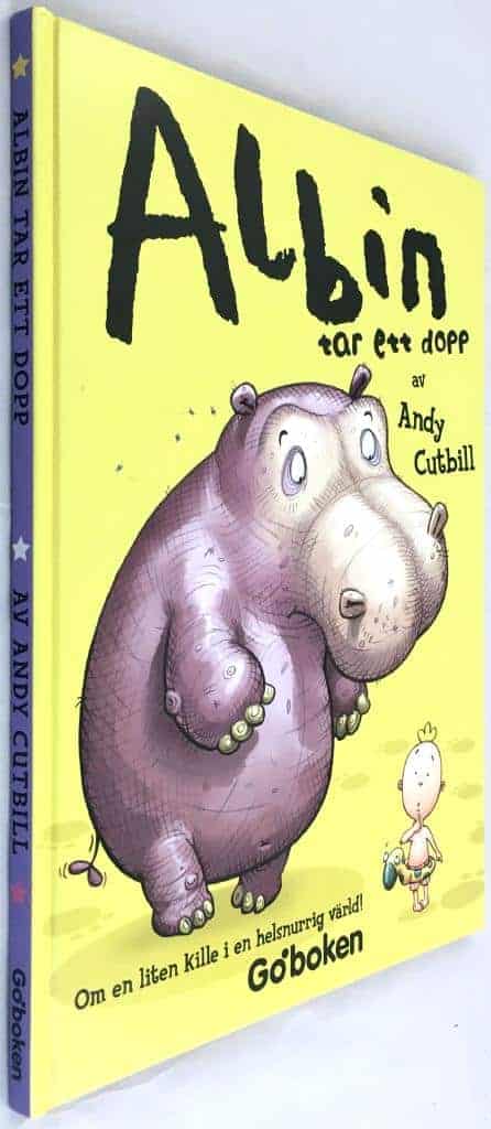 Andy Cutbill ; Mark Stacey : Albin tar ett dopp - Om en liten kille i en snurrig värld!