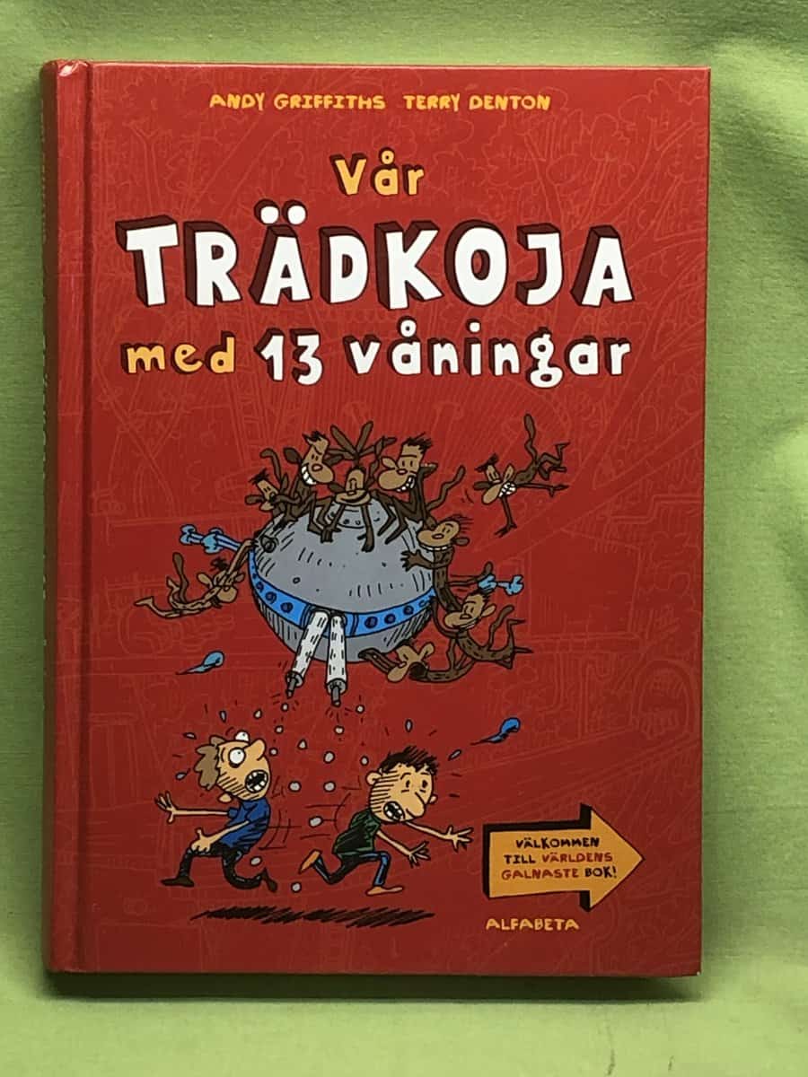 Andy Griffiths : Vår trädkoja med 13 våningar