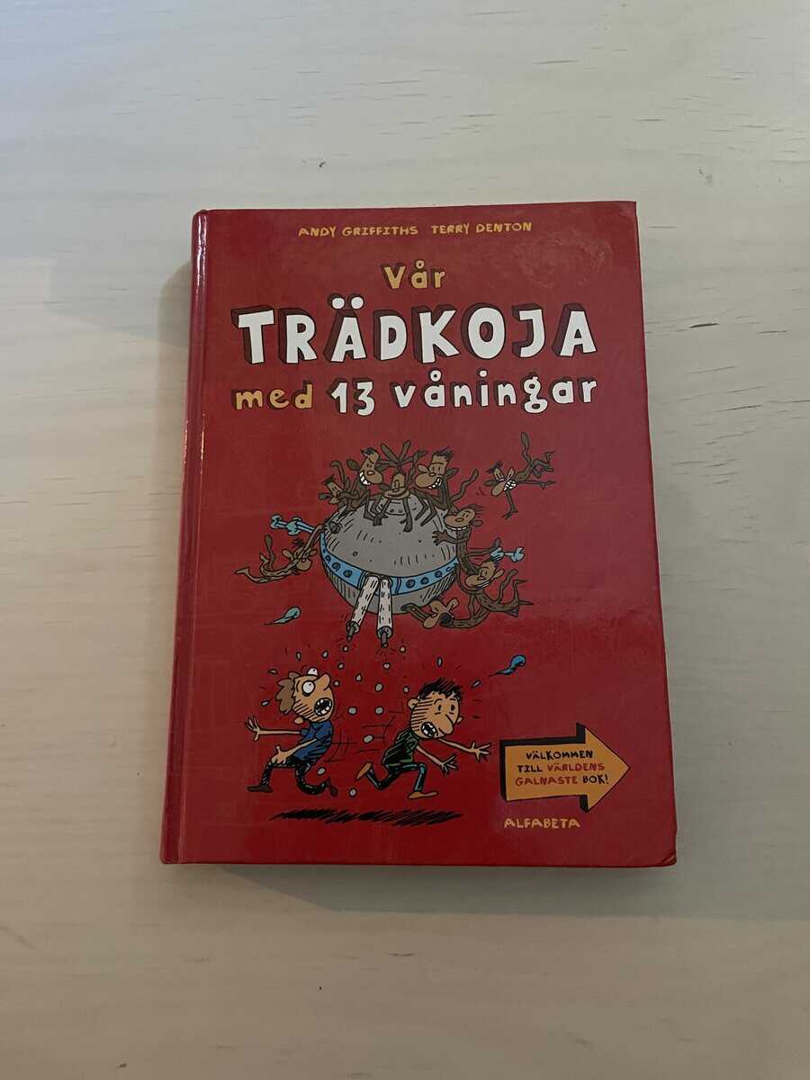 Andy Griffiths : Vår trädkoja med 13 våningar