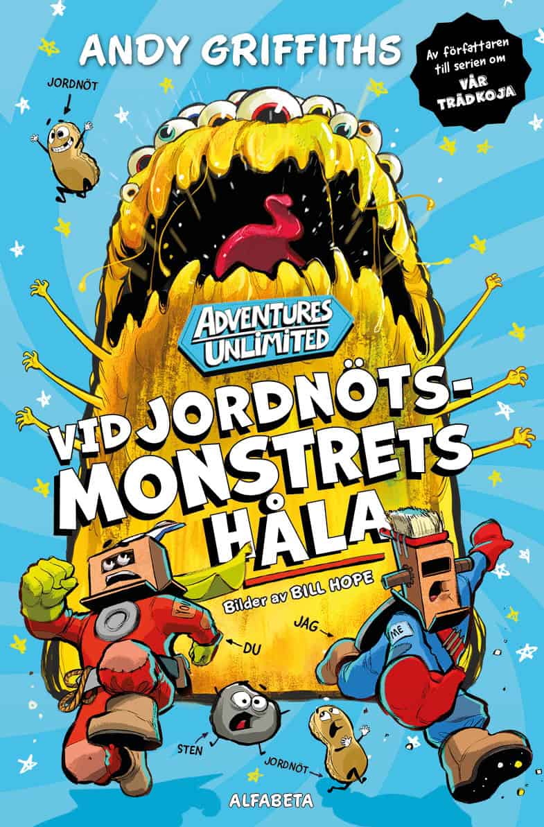 Andy Griffiths : Vid jordnötsmonstrets håla