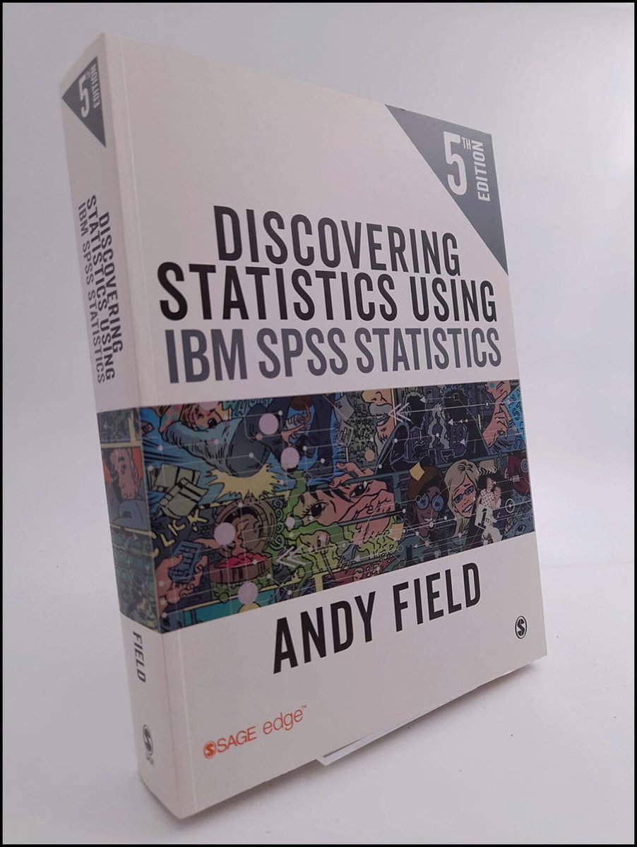 Andy P. Field : Discovering statistics using IBM SPSS statistics