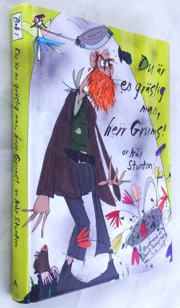 Andy Stanton : Du är en gräslig man, herr Grums!