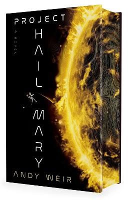 Andy Weir : Project Hail Mary (Deluxe Edition)