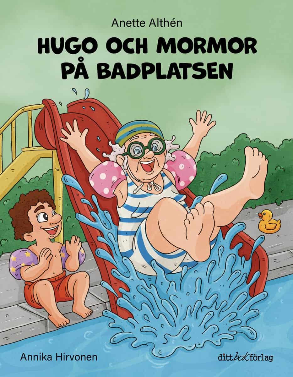 Anette Althén : Hugo och mormor på badplatsen