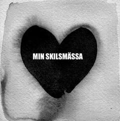 Anette Holm : Min skilsmässa