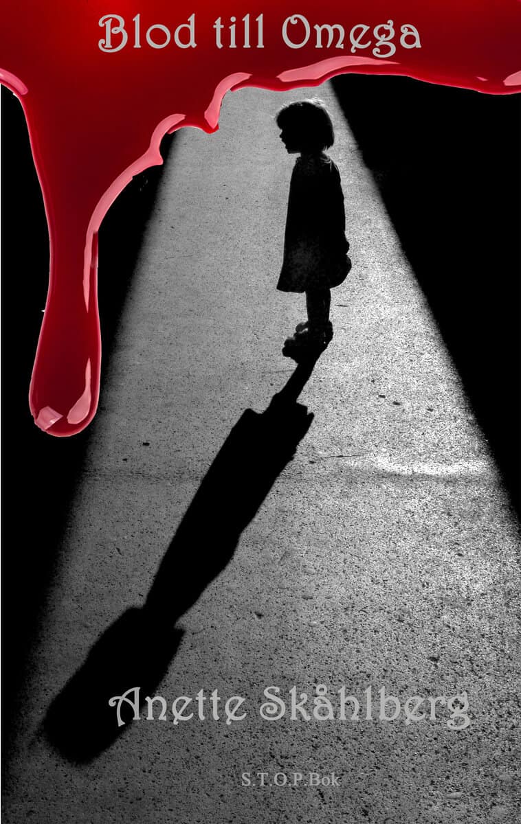 Anette Skåhlberg : Blod till Omega
