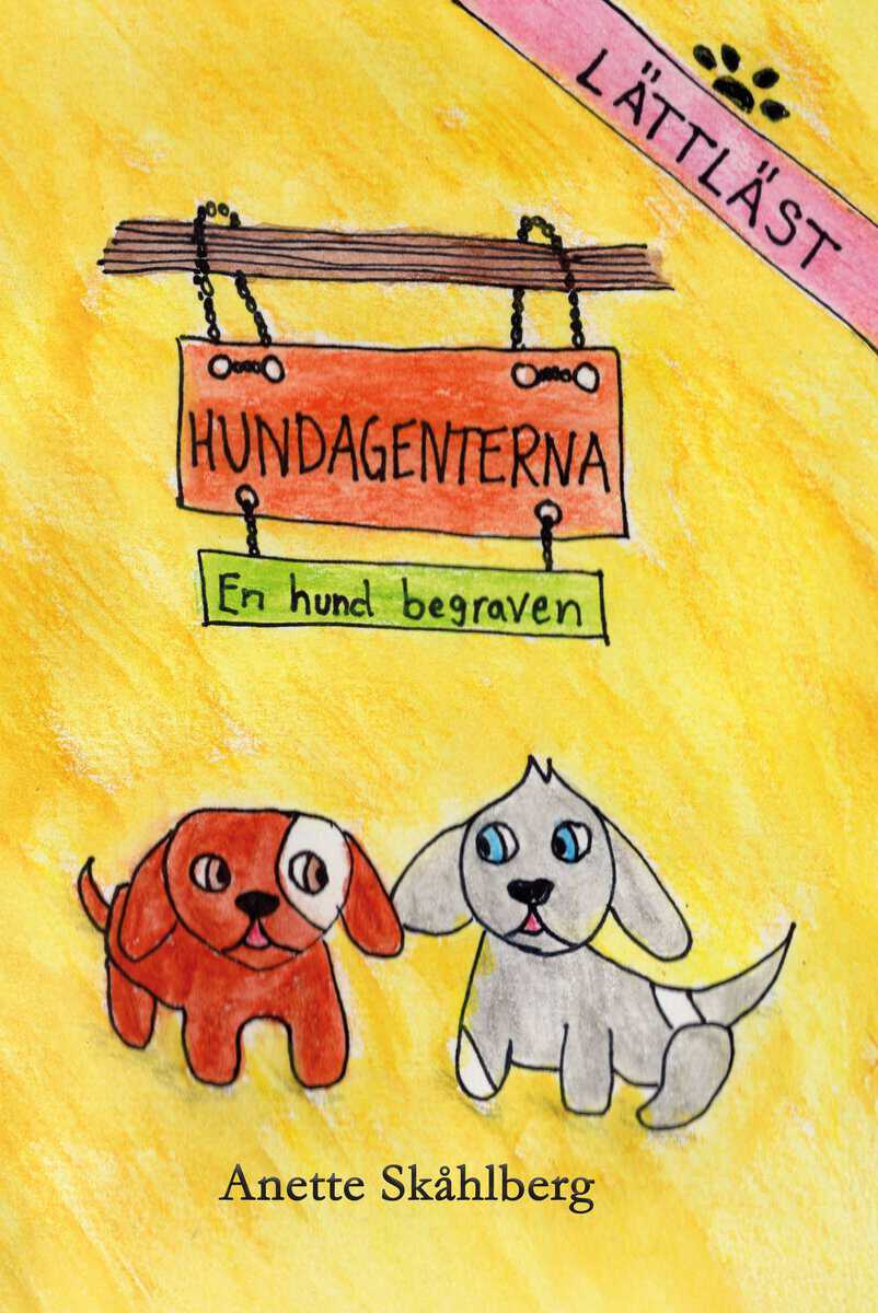 Anette Skåhlberg : En hund begraven