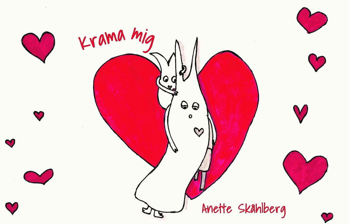 Anette Skåhlberg : Krama mig
