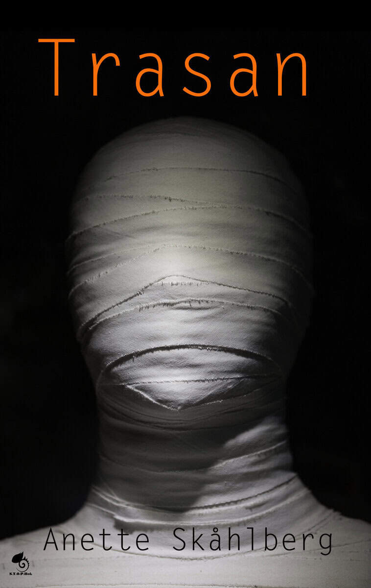 Anette Skåhlberg : Trasan