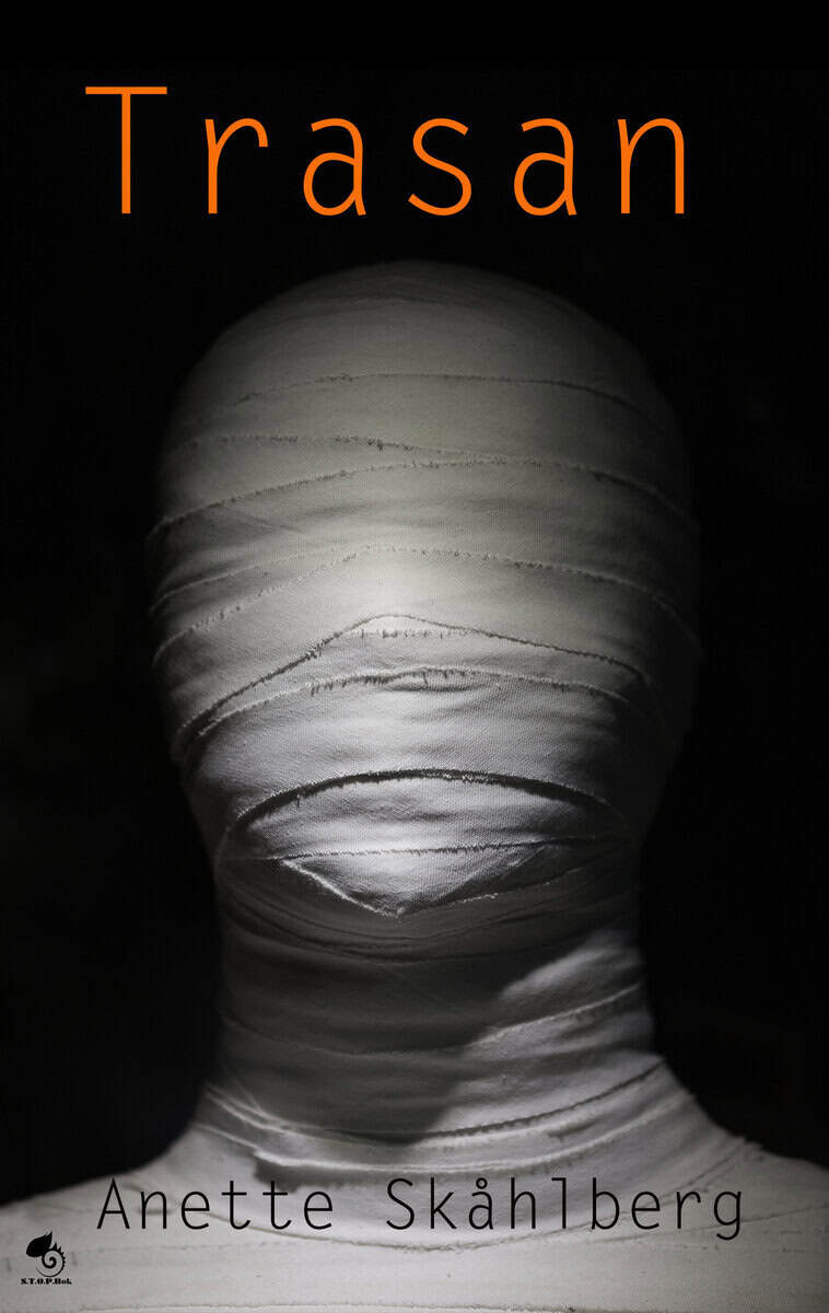 Anette Skåhlberg : Trasan
