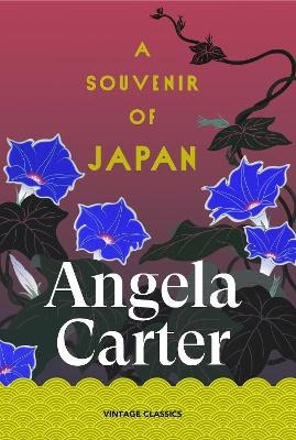 Angela Carter : A Souvenir of Japan