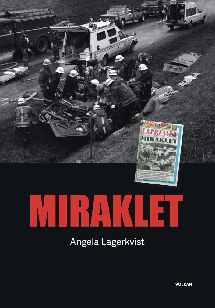 Angela Lagerkvist : Miraklet