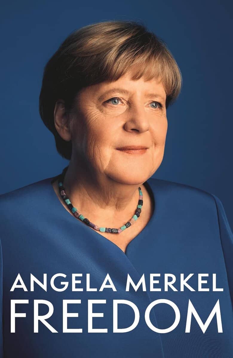Angela Merkel : Freedom