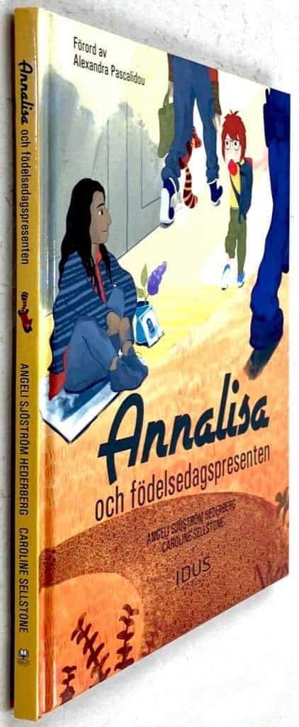 Angeli Sjöström Hederberg ; Caroline Sellstone : Annalisa och födelsedagspresenten