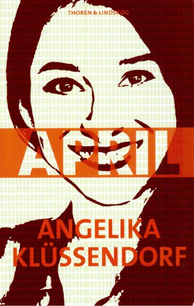 Angelika Klüssendorf : April