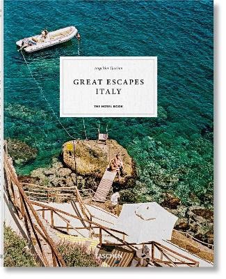 Angelika Taschen : Great Escapes Italy. The Hotel Book