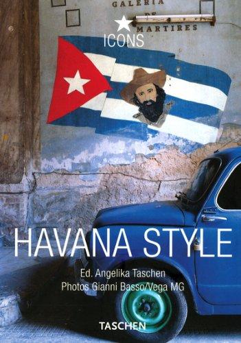 Angelika Taschen : HAVANA STYLE
