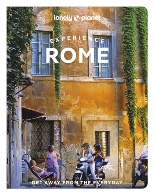 Angelo Zinna : Lonely Planet Experience Rome