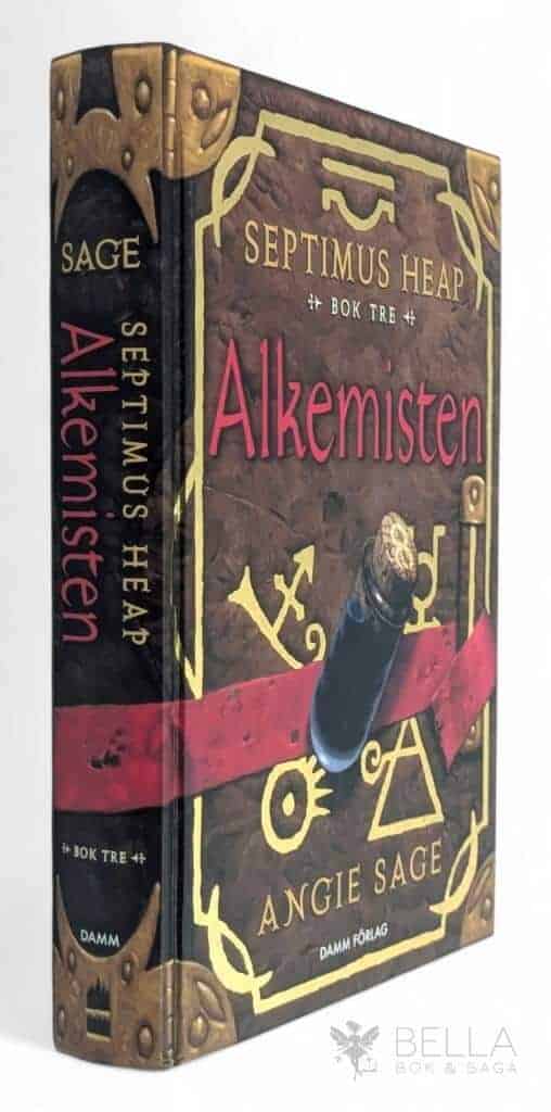 Angie Sage : Alkemisten - Septimus Heap - Bok 3