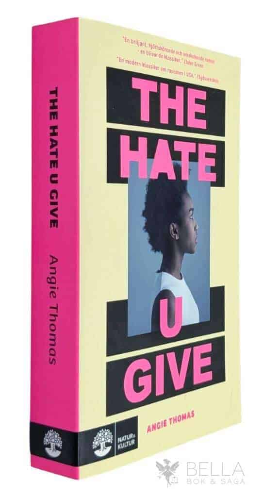Angie Thomas : The hate u give [svensk text]