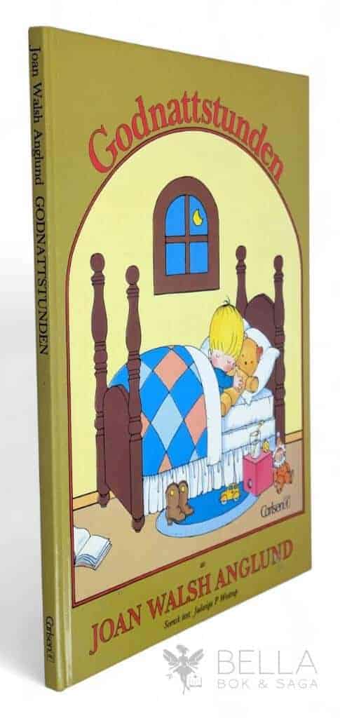 Anglund, Joan Walsh ; Westrup, Jadwiga P. : Godnattstunden