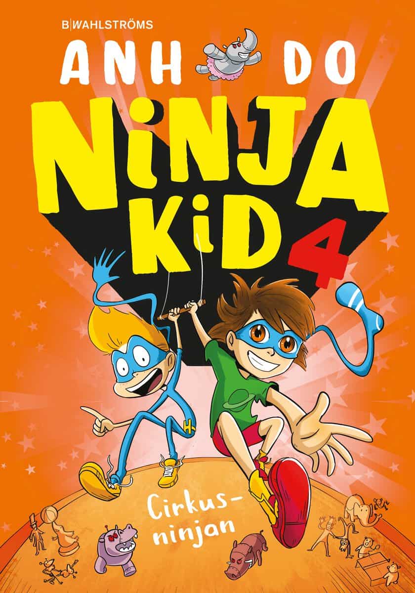 Anh Do : Cirkusninjan