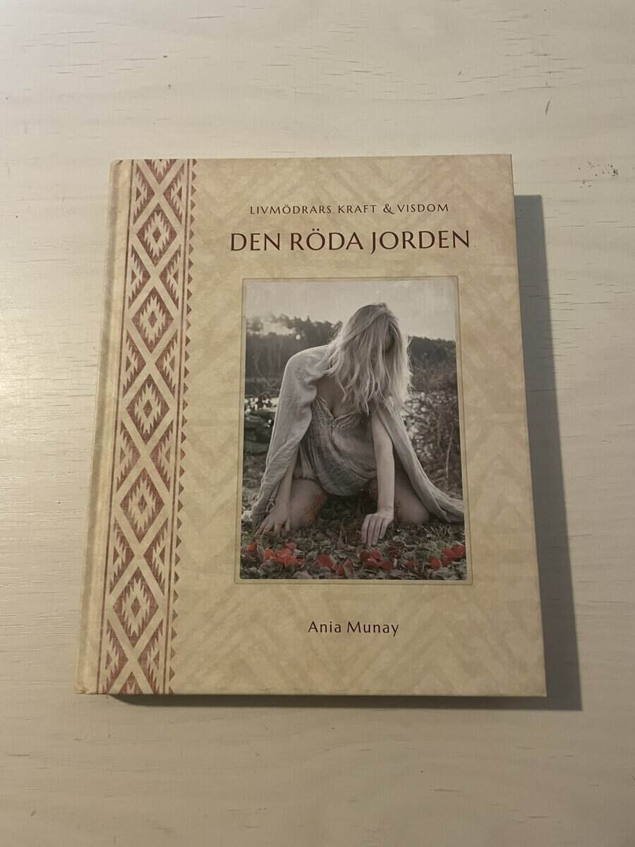 Ania Munay : Den röda jorden
