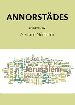 Aniram Niletram : Annorstädes : aniramer