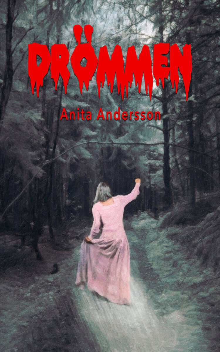 Anita Andersson : Drömmen