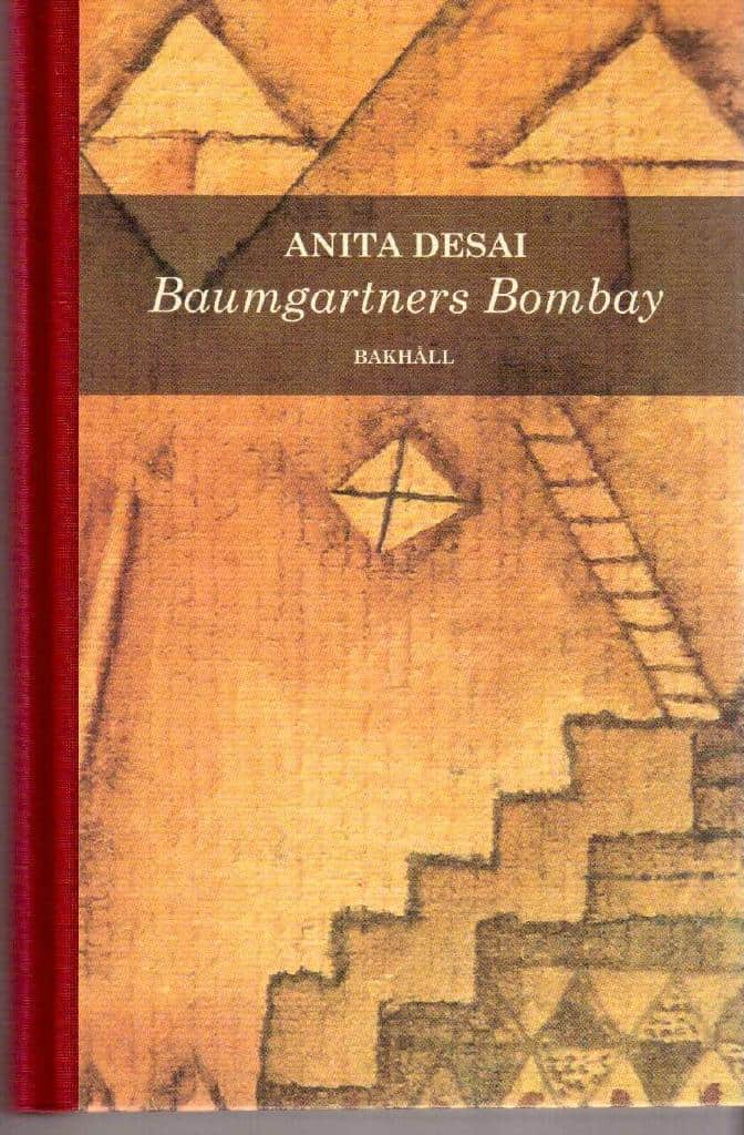 Anita Desai : Baumgartners Bombay