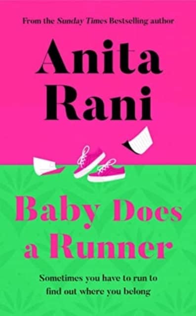 Anita Rani : Baby Does A Runner