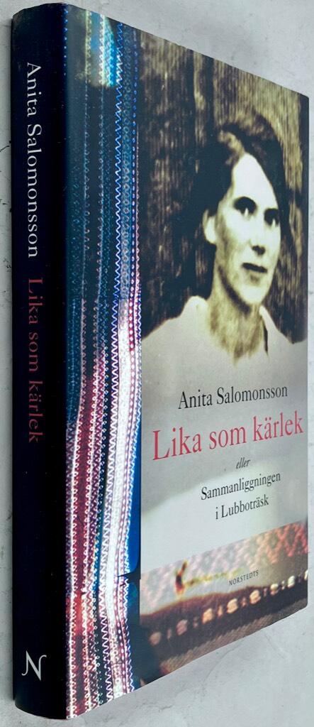 Anita Salomonsson : Lika som kärlek eller sammanliggningen i Lubboträsk