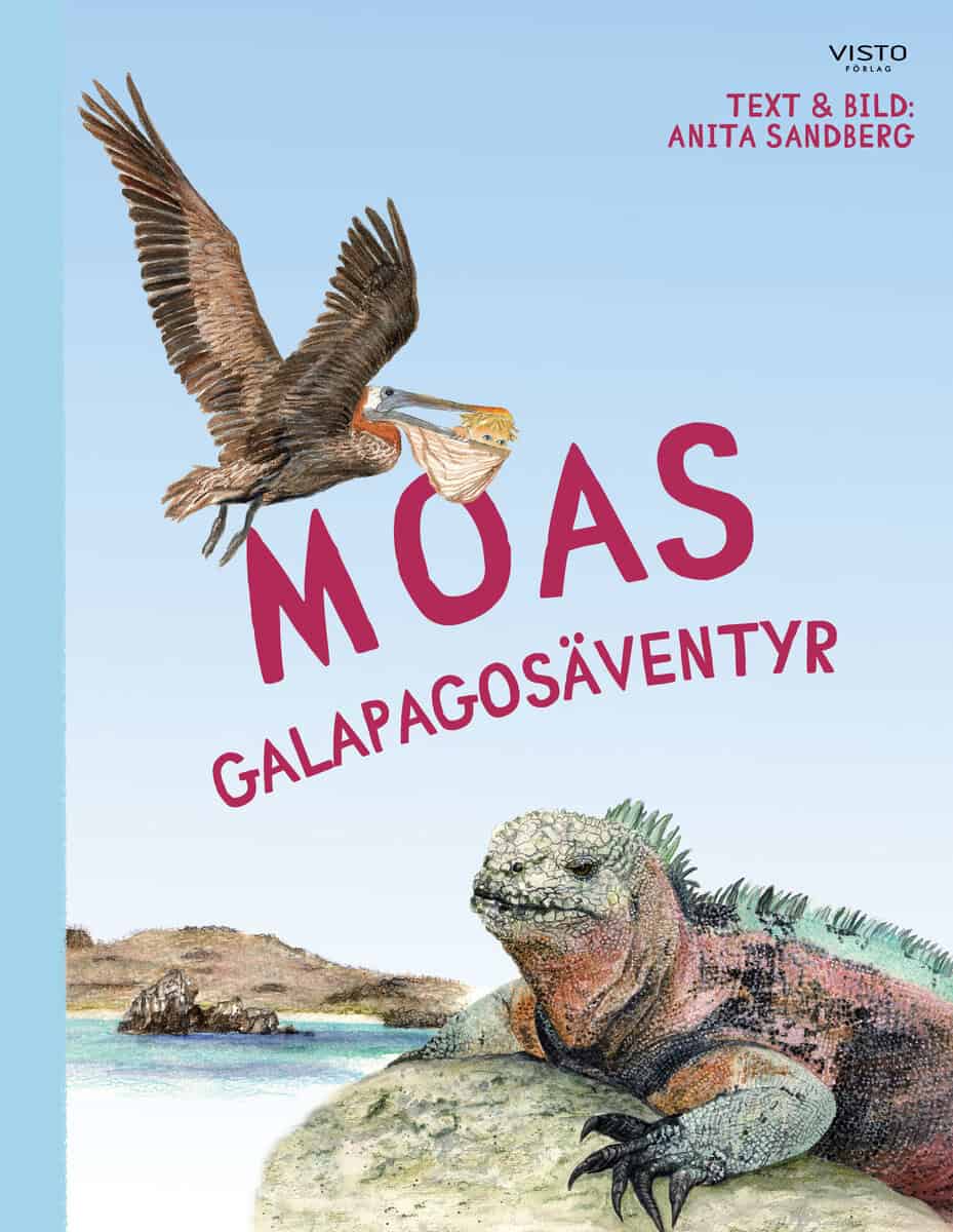 Anita Sandberg : Moas Galapagosäventyr
