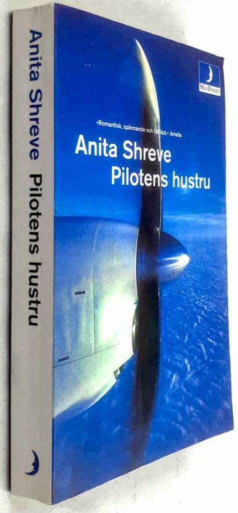 Anita Shreve : Pilotens hustru