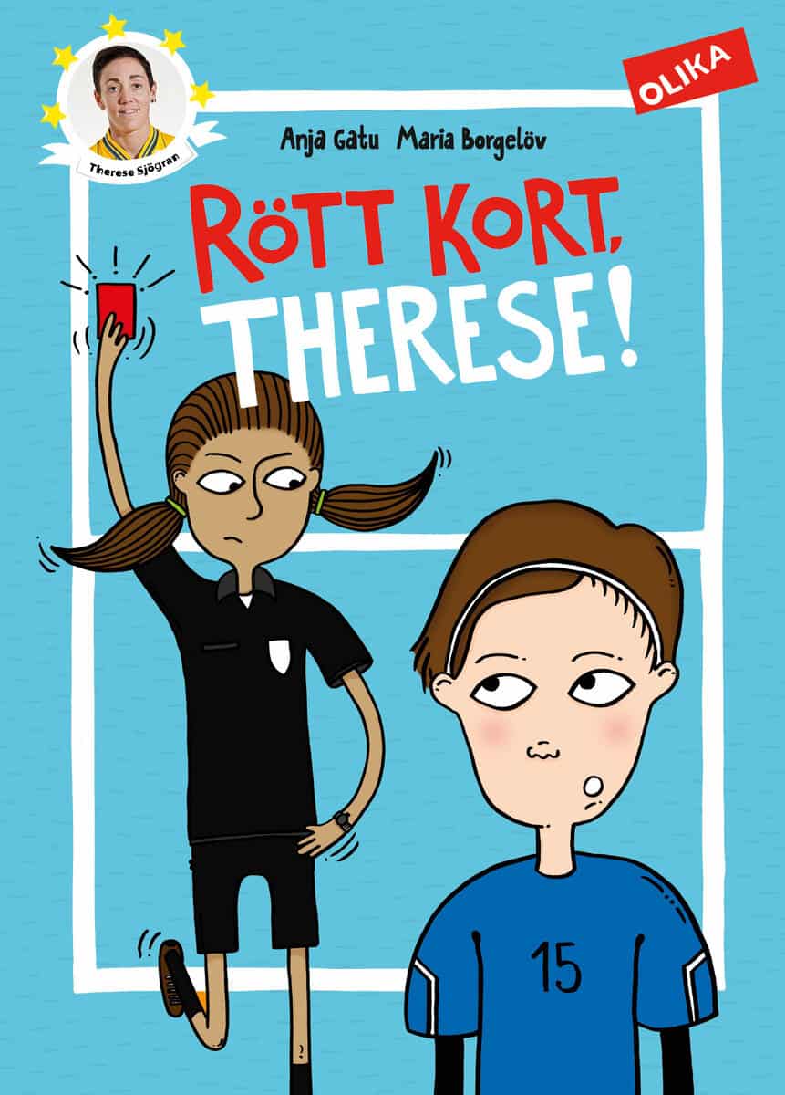 Anja Gatu : Rött kort, Therese!