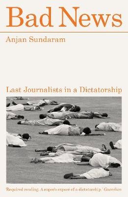 Anjan Sundaram : Bad News