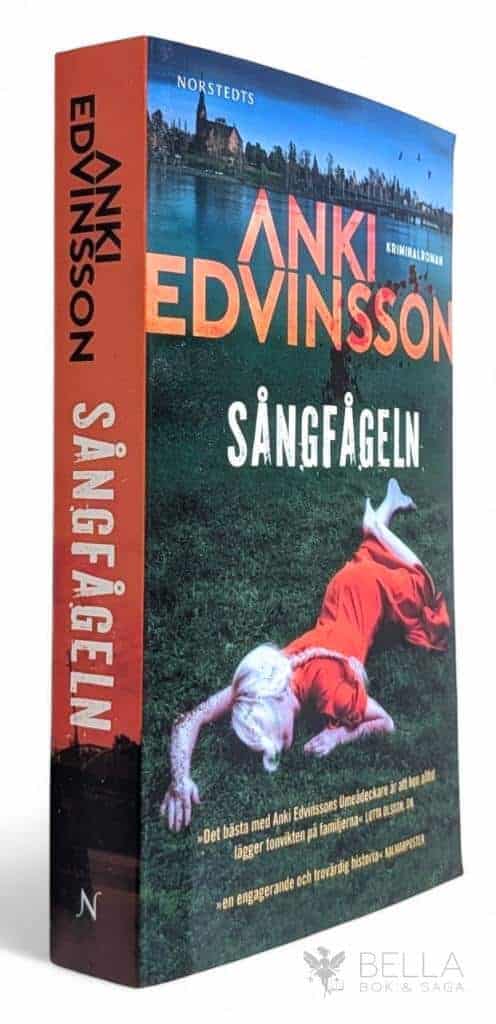 Anki Edvinsson : Sångfågeln - Charlotte von Klint och Per Berg - Bok 4