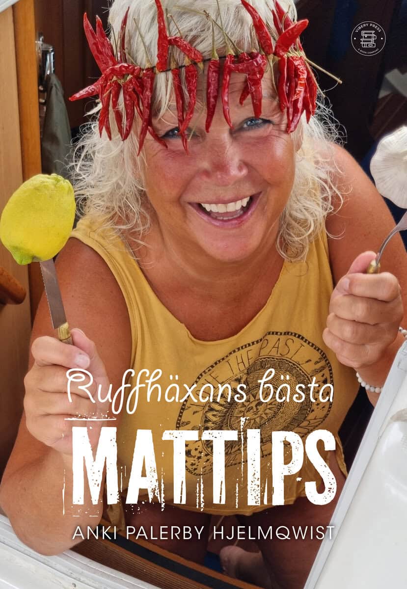 Anki Palerby Hjelmqwist : Ruffhäxans bästa mattips