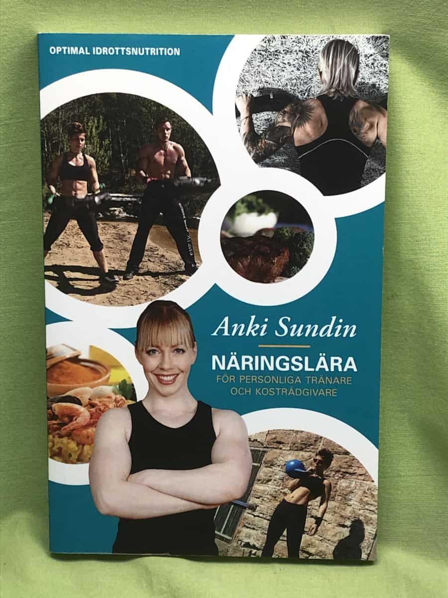 Anki Sundin : Näringslära för personliga tränare och kostrådgivare