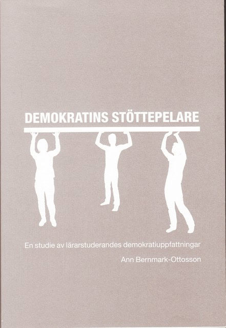 Ann Bernmark-Ottosson : Demokratins stöttepelare