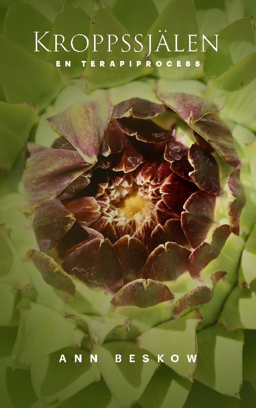 Ann Beskow : Kroppssjälen : en terapiprocess