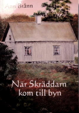 Ann Brånn : När skräddarn kom till byn