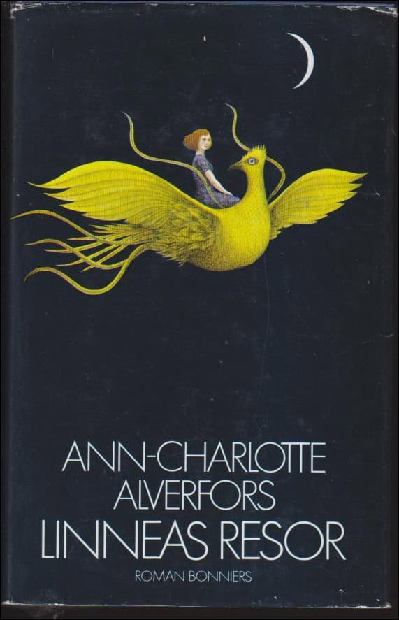 Ann-Charlotte Alverfors : Linneas resor