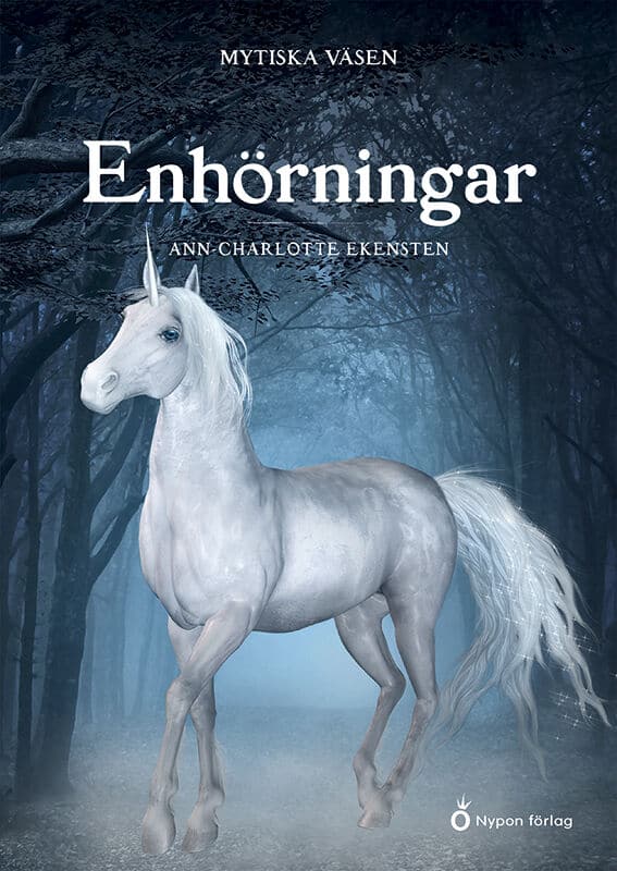 Ann-Charlotte Ekensten : Enhörningar