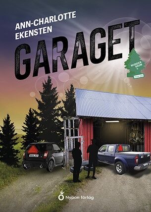 Ann-Charlotte Ekensten : Garaget