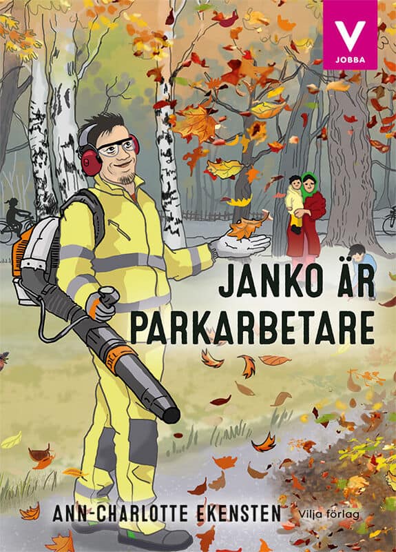 Ann-Charlotte Ekensten : Janko är parkarbetare
