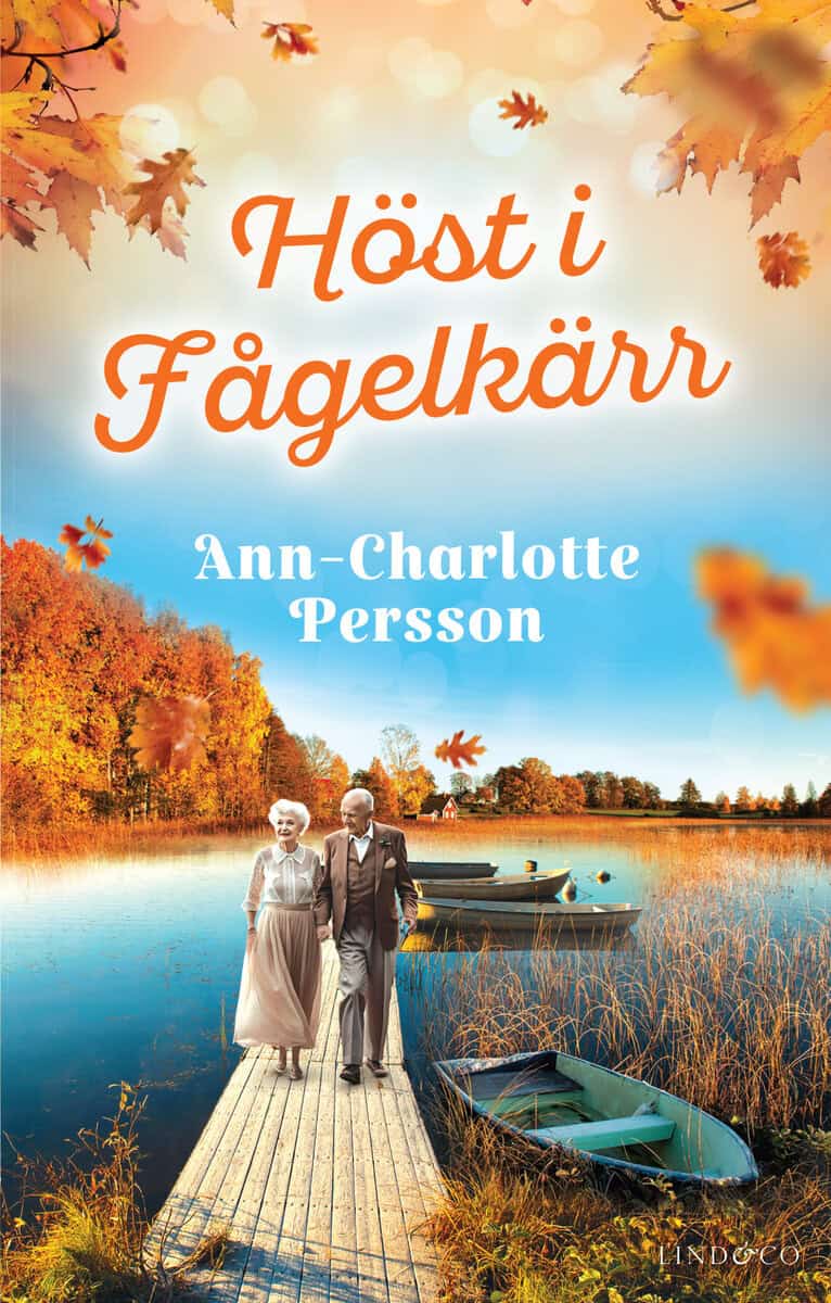 Ann-Charlotte Persson : Höst i Fågelkärr