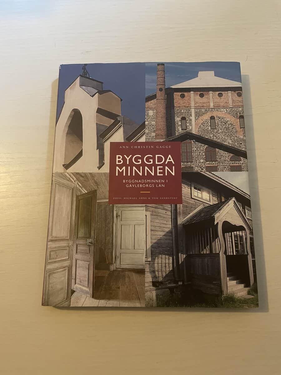 Ann Christin Gagge : Byggda minnen