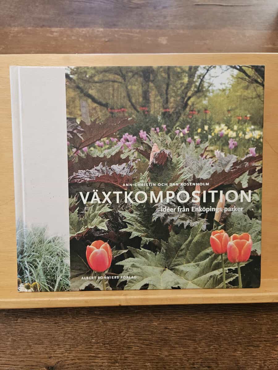 Ann-Christin Rosenholm : Växtkomposition